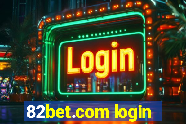 82bet.com login